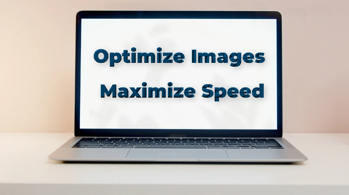 4 steps to optimize images for website: compress, resize, format, lazy load